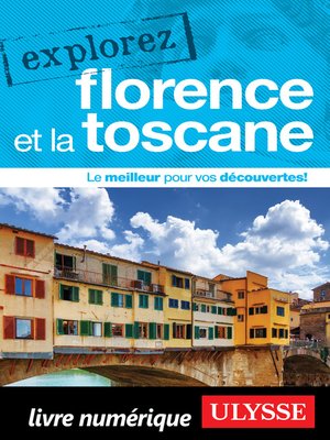 cover image of Explorez Florence et la Toscane